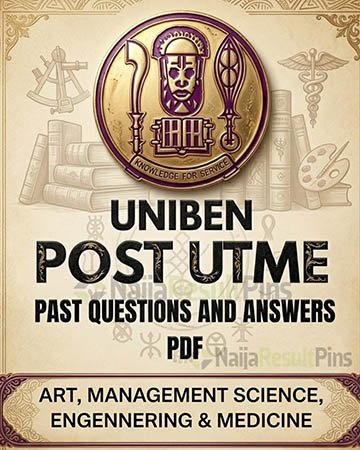 UNIBEN Post UTME Past Questions & Answers