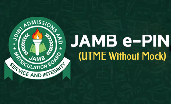 JAMB e-PIN (UTME Without Mock)